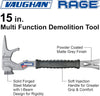 Vaughan Rage™ 15" Demolition Tool